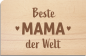 Preview: Holzpostkarte "Beste Mama"