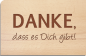 Preview: wooden postcard "Dass es"