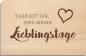 Preview: wooden postcard "lieblingstage"