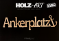 Preview: Schriftzug "Ankerplatz"
