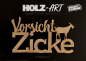 Preview: Schriftzug "Vorsicht Zicke"