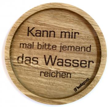 Untersetzer "Wasser reichen"
