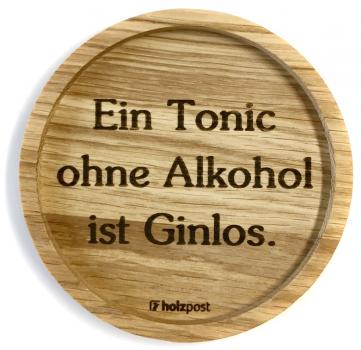 Untersetzer "Tonic"
