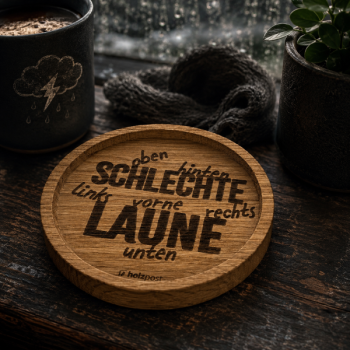 Preview: Engraved oak coaster Schlechte Laune with funny German wording