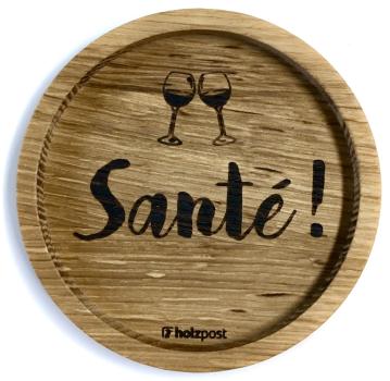 Untersetzer "Santé"