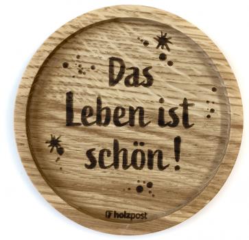 Untersetzer "Leben"