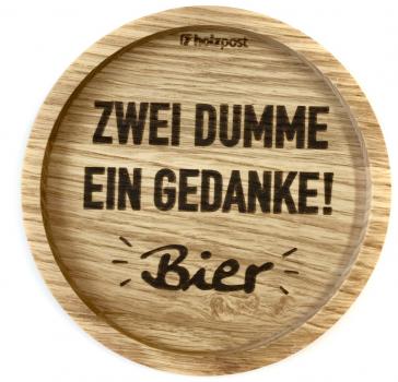Untersetzer "Gedanke - BIER"