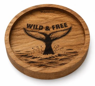 Gravierter Untersetzer Wild & Free mit Walflosse aus geölter Eiche