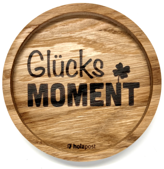 Untersetzer "GlücksMoment"