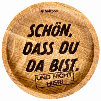 Untersetzer "Nicht hier"