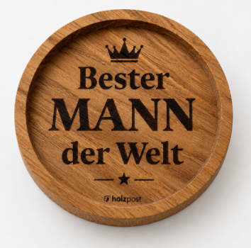 Engraved oak coaster Bester Mann der Welt