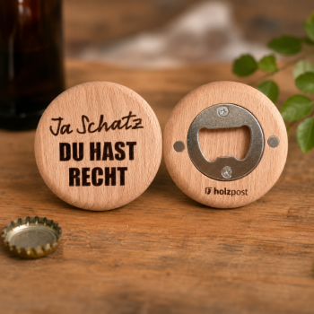 Flaschenöffner "Ja Schatz"