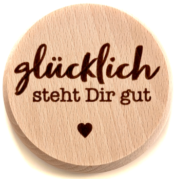 Glasdeckel "Glücklich"