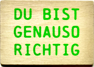 Magnet "Genauso"