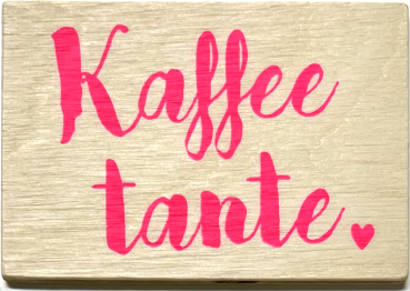 Magnet "Kaffeetante"