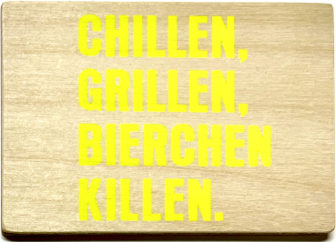 Magnet "Chillen"