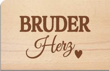 Holzpostkarte "Bruder Herz"