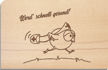 wooden postcard "Werd' schnell gesund!"