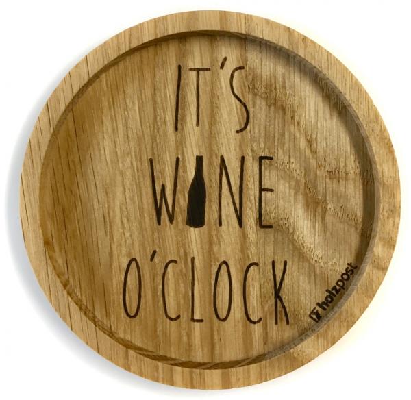Untersetzer "Wine o´clock"