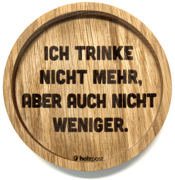 Untersetzer "Weniger"