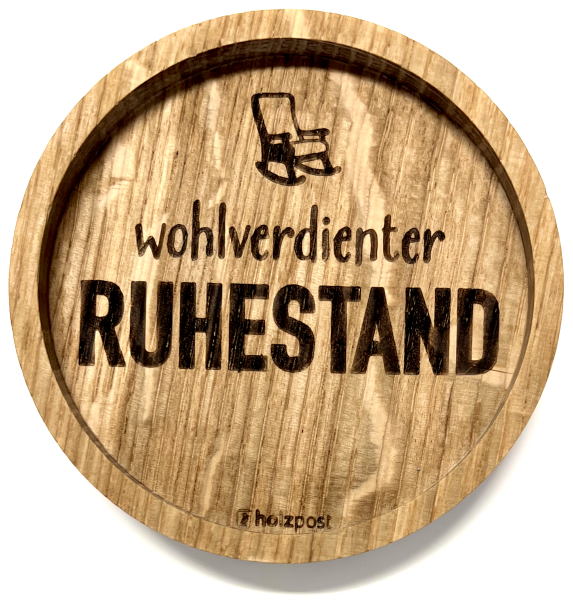 Untersetzer "Ruhestand"