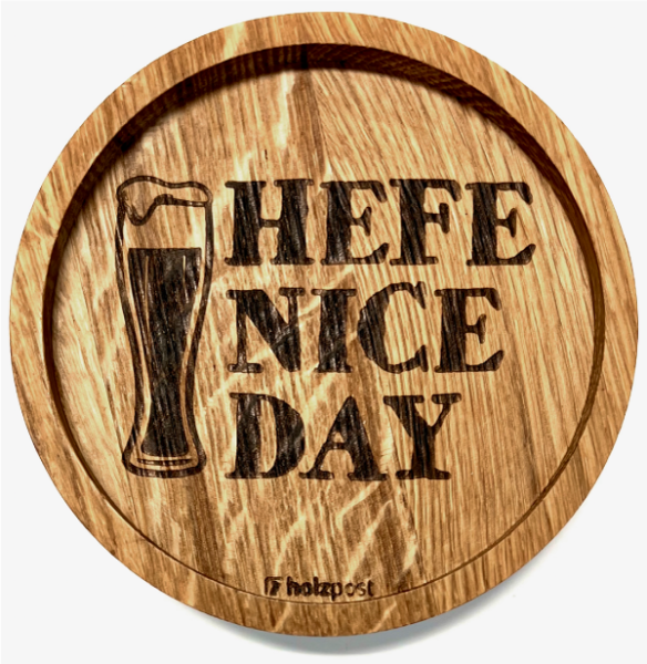 Untersetzer "Hefe nice day"