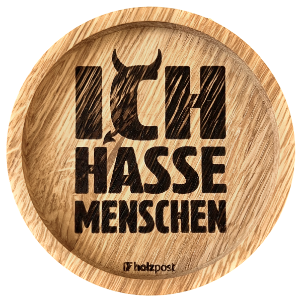 Untersetzer "Ich hasse Menschen"