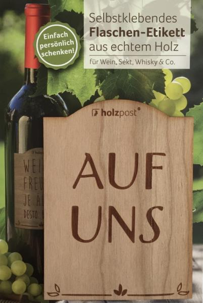 Etikett "Auf uns"
