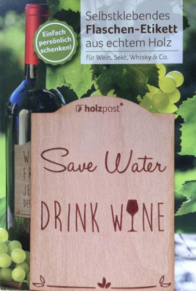 Etikett "Save Water"