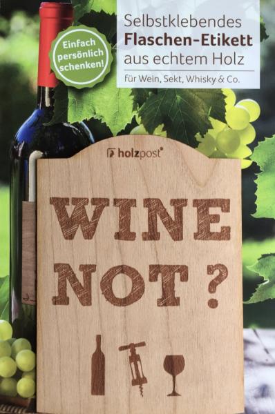 Etikett "Wine not"