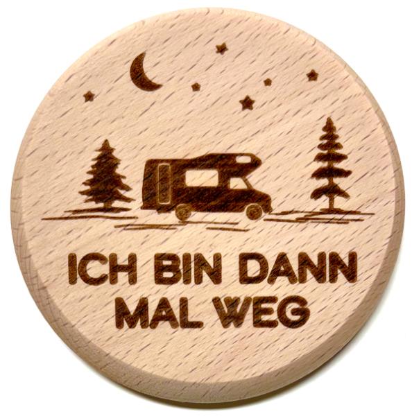 Glasdeckel "Ich bin weg"