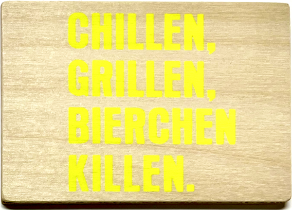 Magnet "Chillen"
