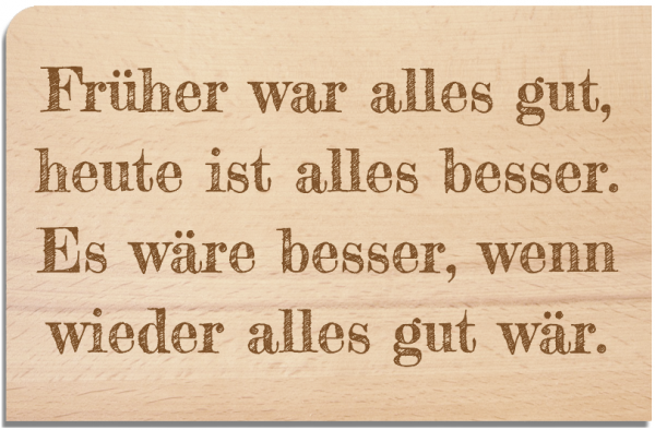 wooden postcard "Früher"