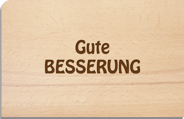 Holzpostkarte "Gute Besserung"