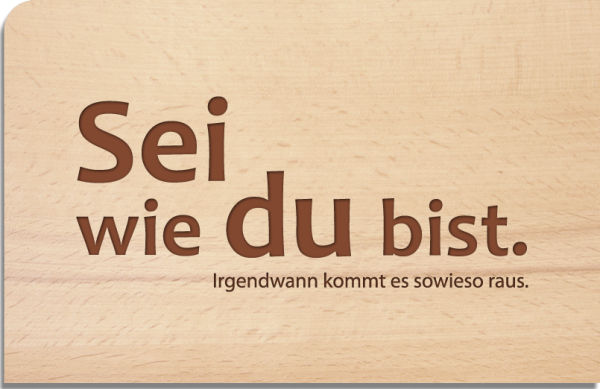 Holzpostkarte "Sei du"