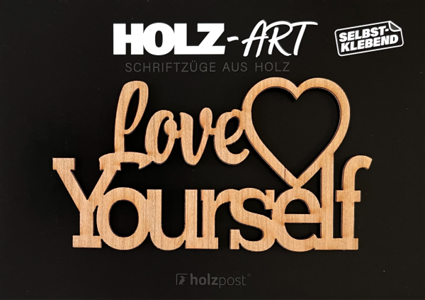 Schriftzug "Love Yourself"