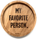 Untersetzer "Favorite Person"